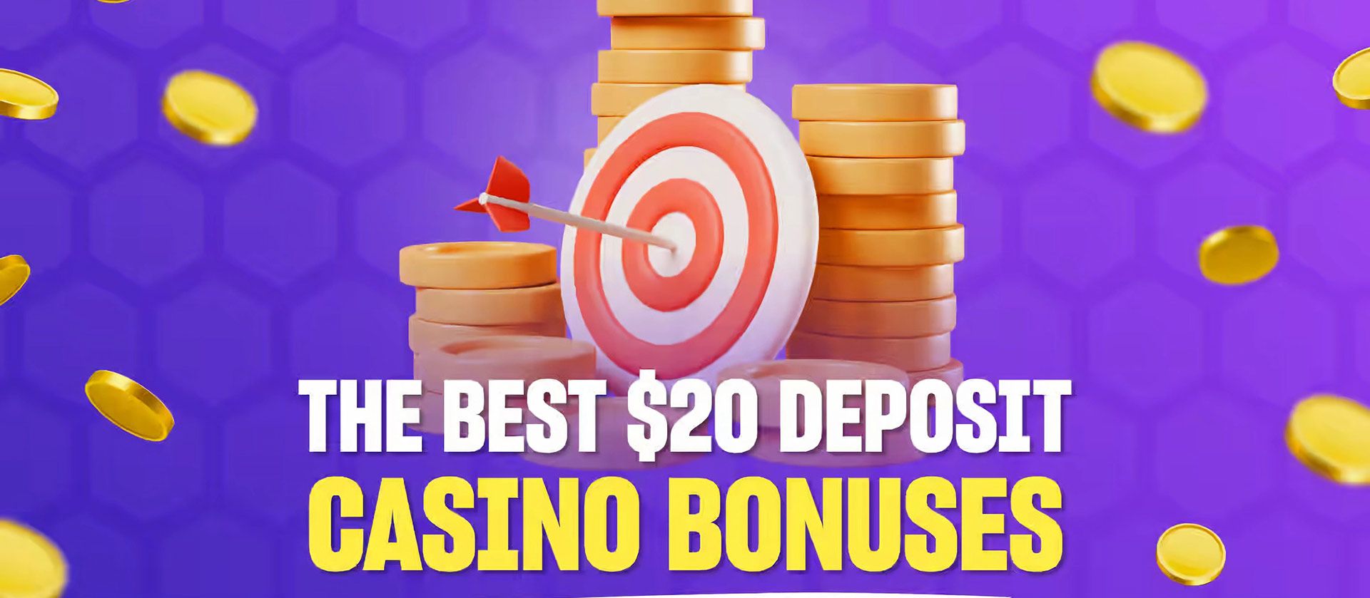 $20 deposit casino bonuses Canada.