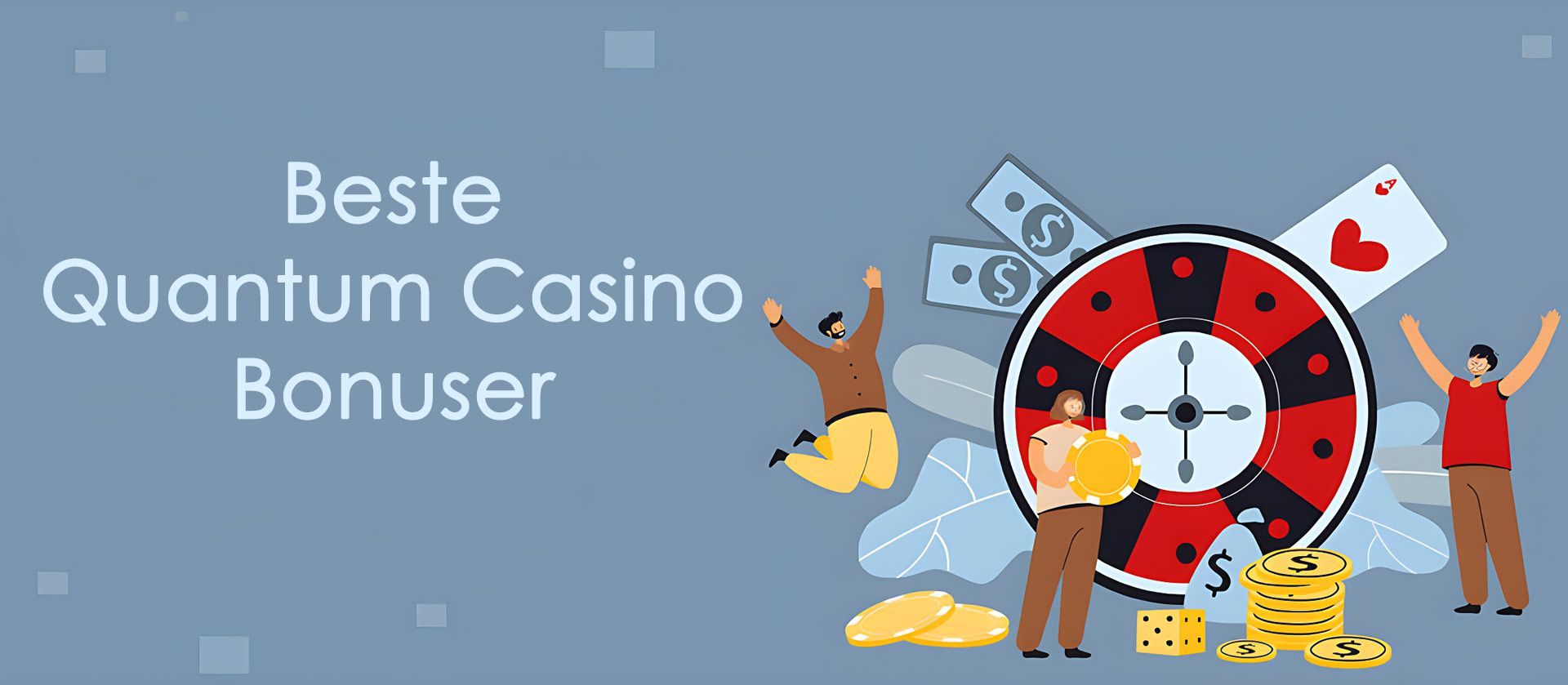 Beste Quantum casino bonuser i Norge.