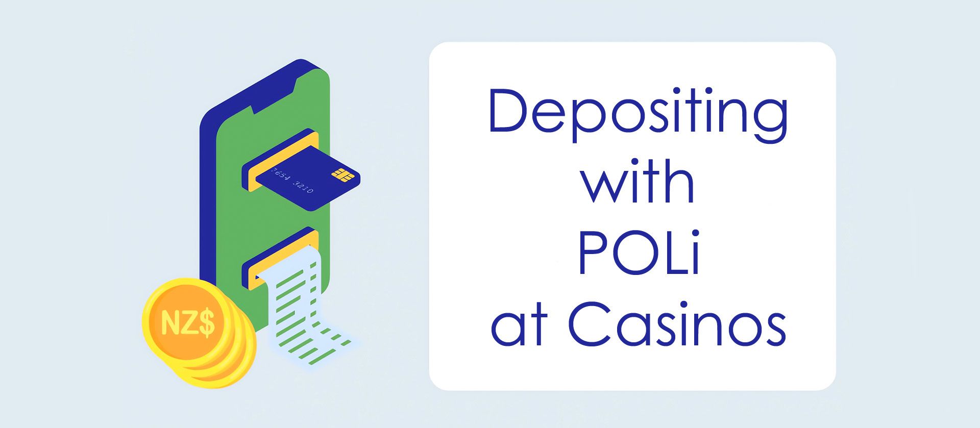 Depositing with POLi casinos in New Zealand.