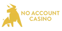 No Account Casino.